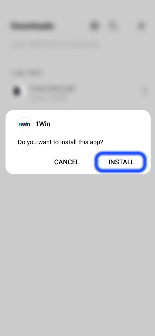 Open 1Win file and confirm the installation.